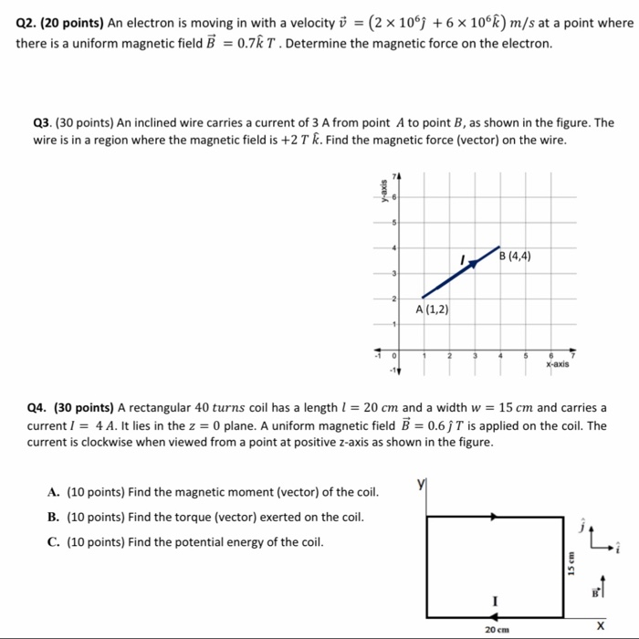 Solved Q2 20 Points An Electron Is Moving In With A Ve Chegg Com