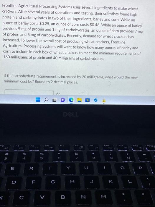Solved Frontline Agricultural Processing Systems uses | Chegg.com