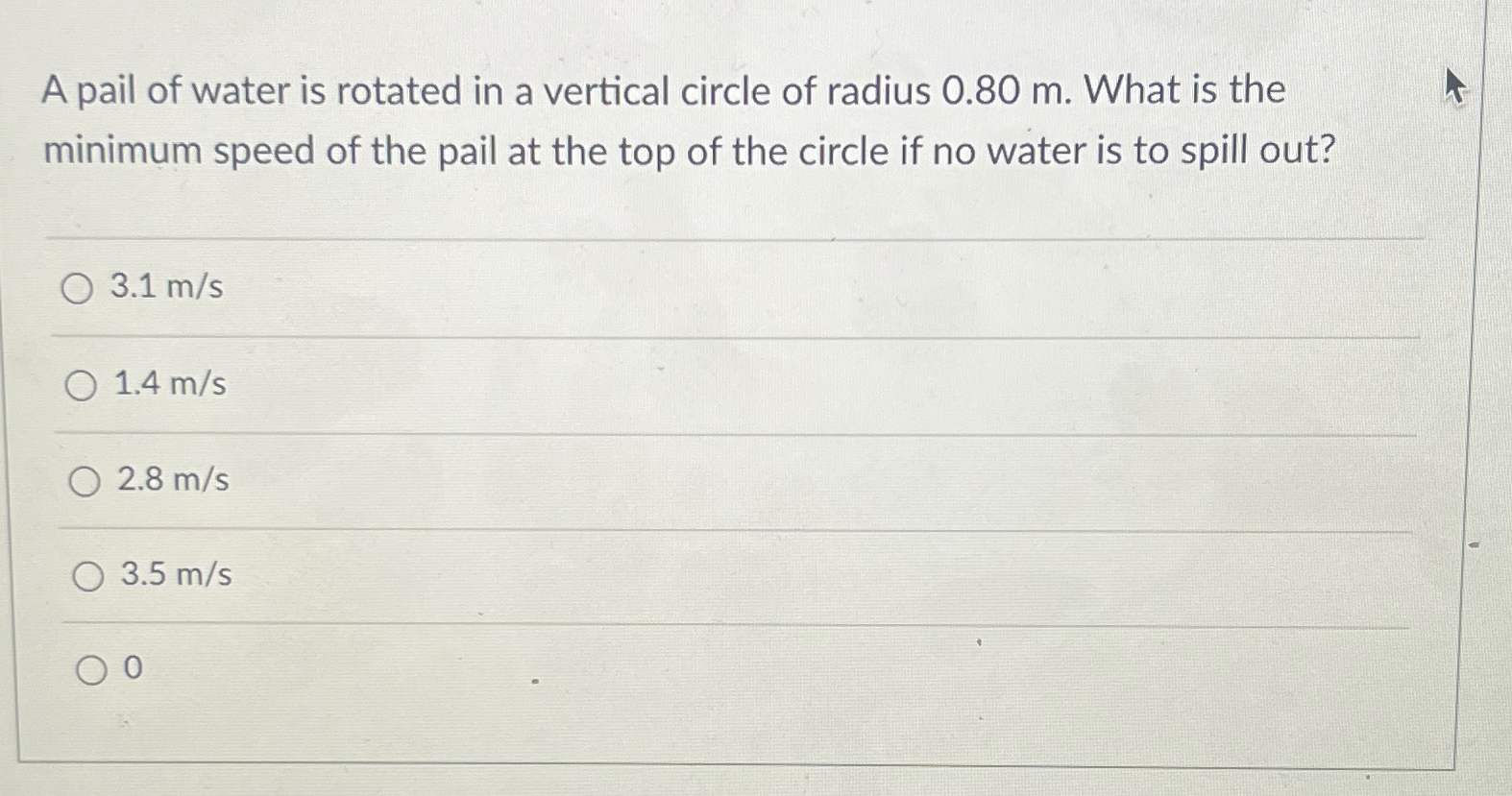 Solved A pail of water is rotated in a vertical circle of