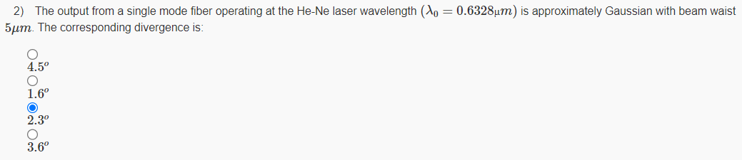 Solved The output from a single mode fiber operating at the | Chegg.com