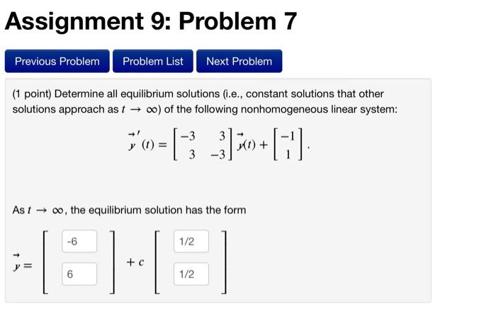 Solved Assignment 9: Problem 7 Previous Problem Problem List | Chegg.com