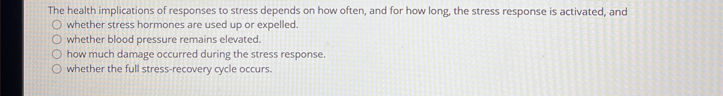 Solved The health implications of responses to stress | Chegg.com
