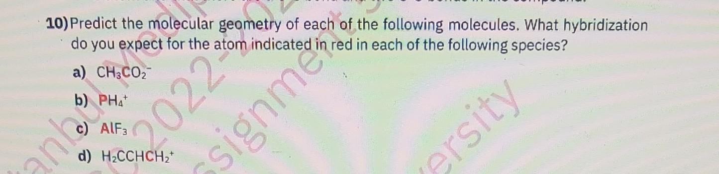 Solved 10) Predict the molecular geometry of each of the | Chegg.com