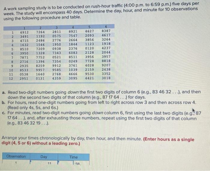 Solved A work sampling study is to be conducted on rush-hour | Chegg.com