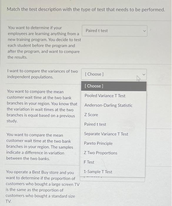 Solved Match the test description with the type of test that | Chegg.com