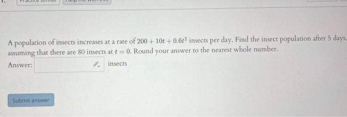 Solved A population of insects increases at a rate of | Chegg.com