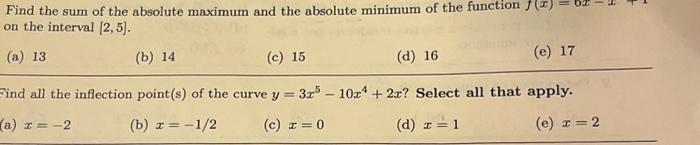 Solved Find the sum of the absolute maximum and the absolute | Chegg.com
