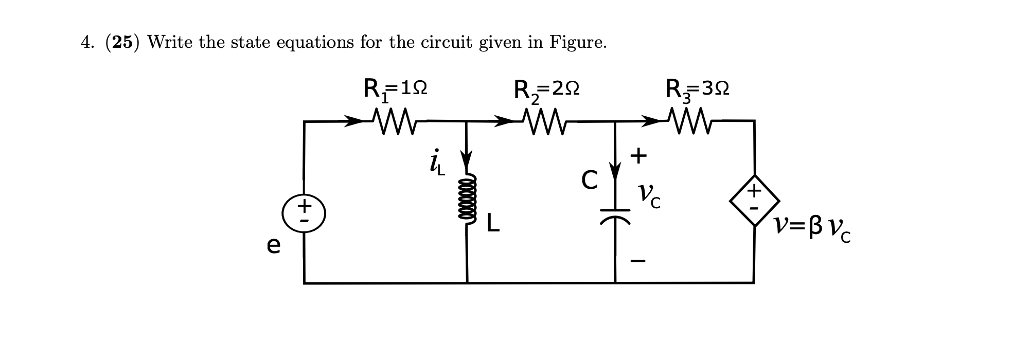 Solved 4. (25) ﻿Write the state equations for the circuit | Chegg.com