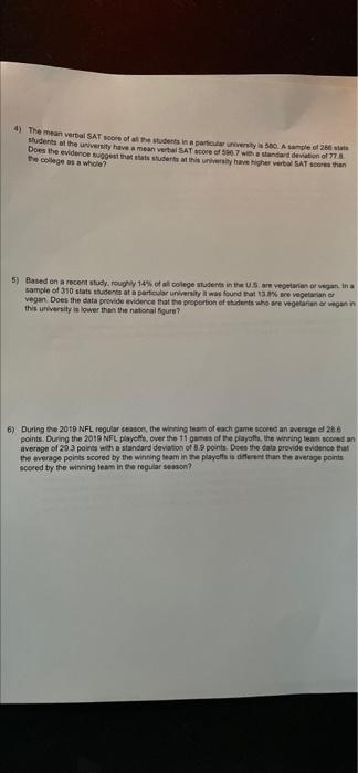 Solved 4) The mean verbal SAT score of all the students in a | Chegg.com