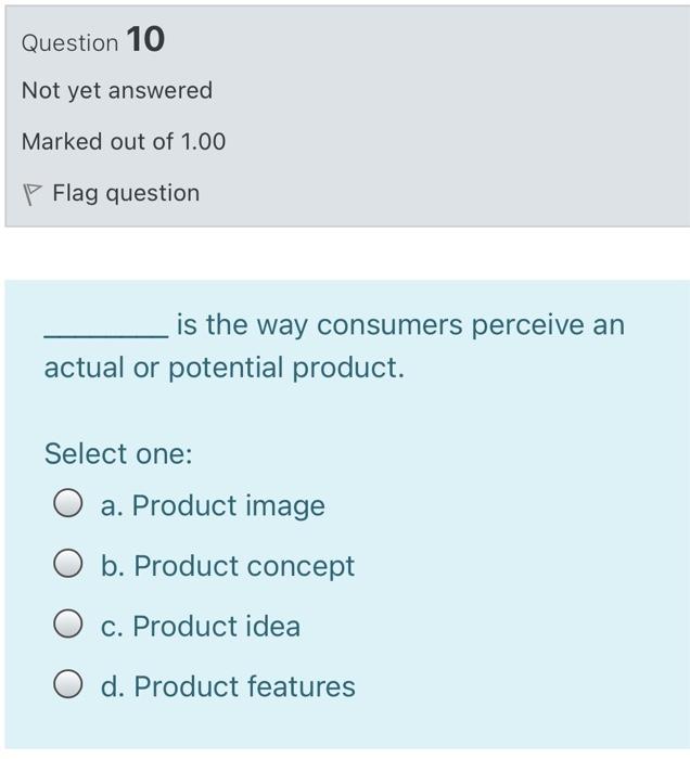 Solved Question 10 Not yet answered Marked out of 1.00 Flag | Chegg.com