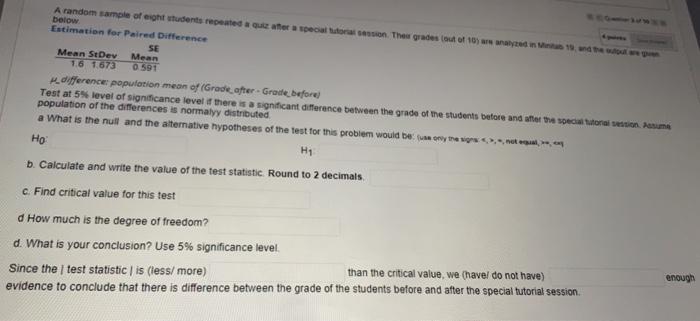 Solved A random sample of eight students repeated out the | Chegg.com