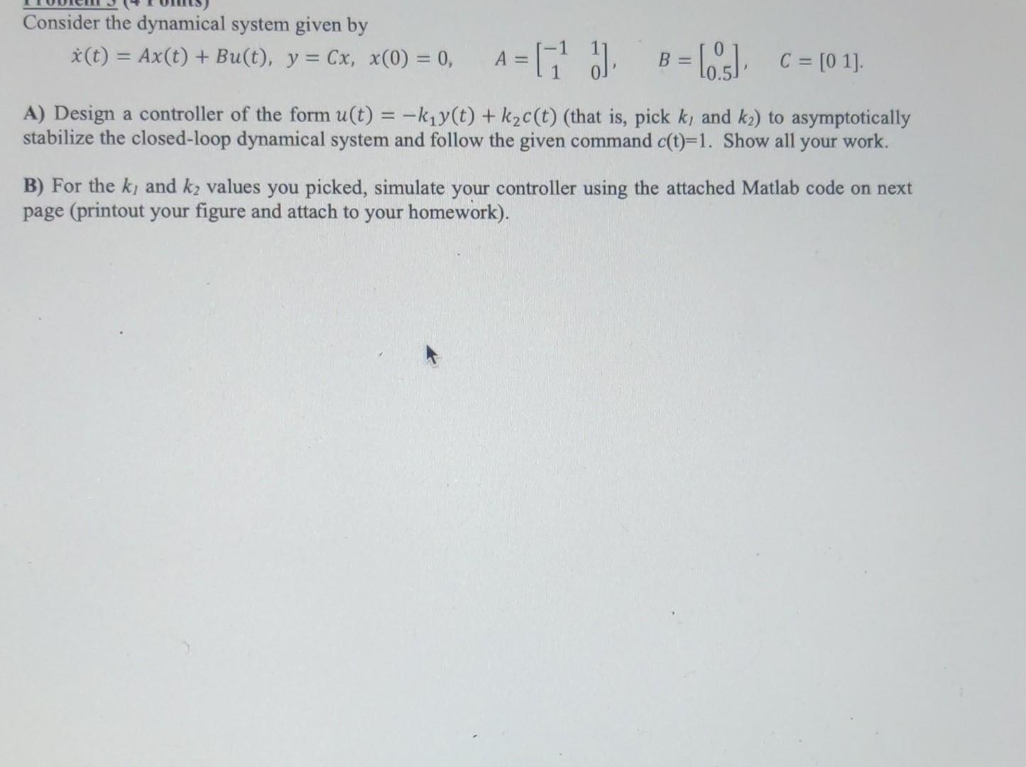 Solved Consider The Dynamical System Given By | Chegg.com