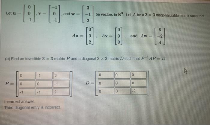 Solved Let u = and w= be vectors in R Let A be a 3 x 3 | Chegg.com