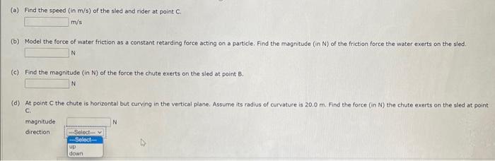 Solved Shown below is a waterslide constructed in the late | Chegg.com