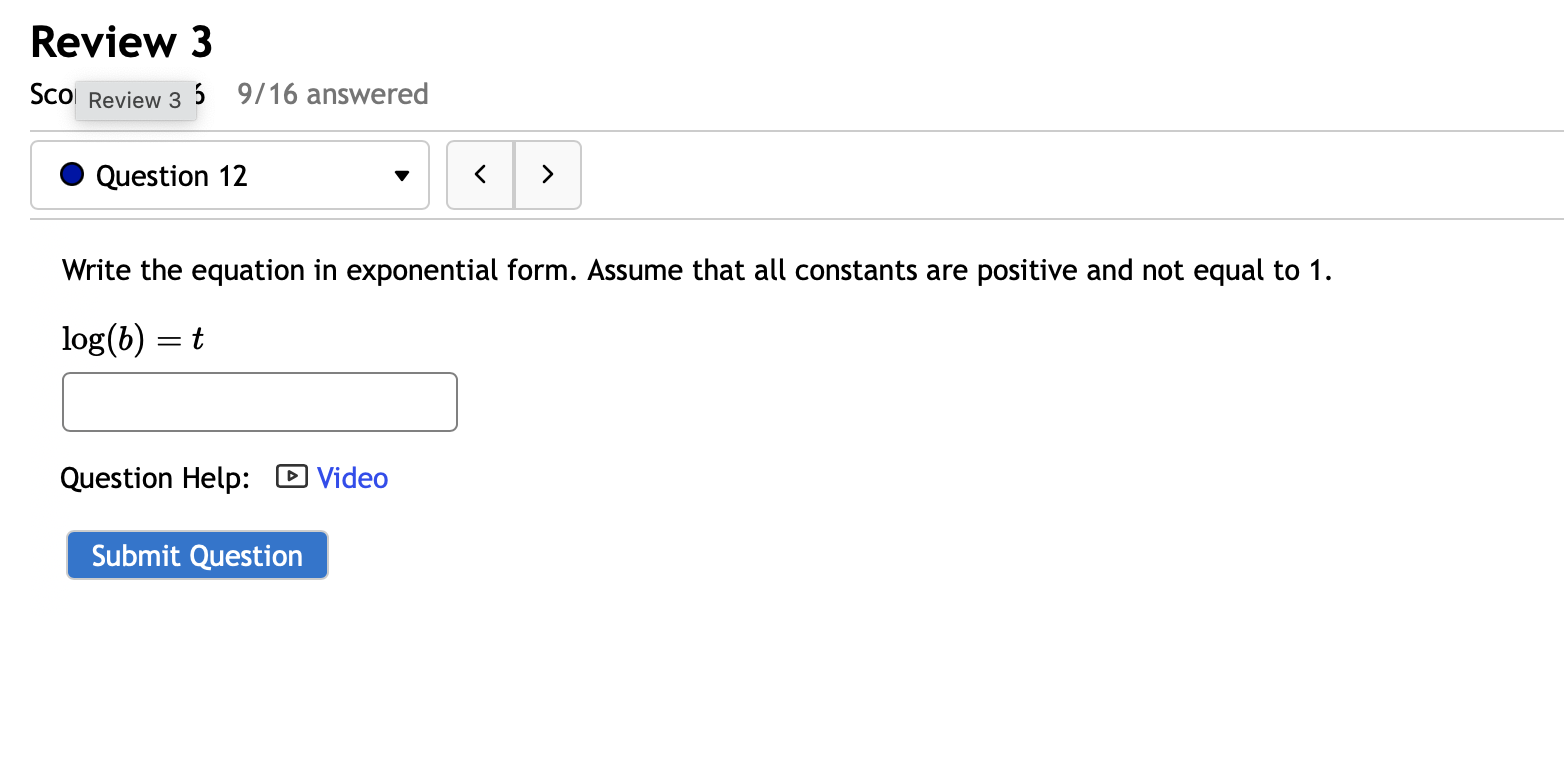 Write The Equation In Exponential Form. Assume That 