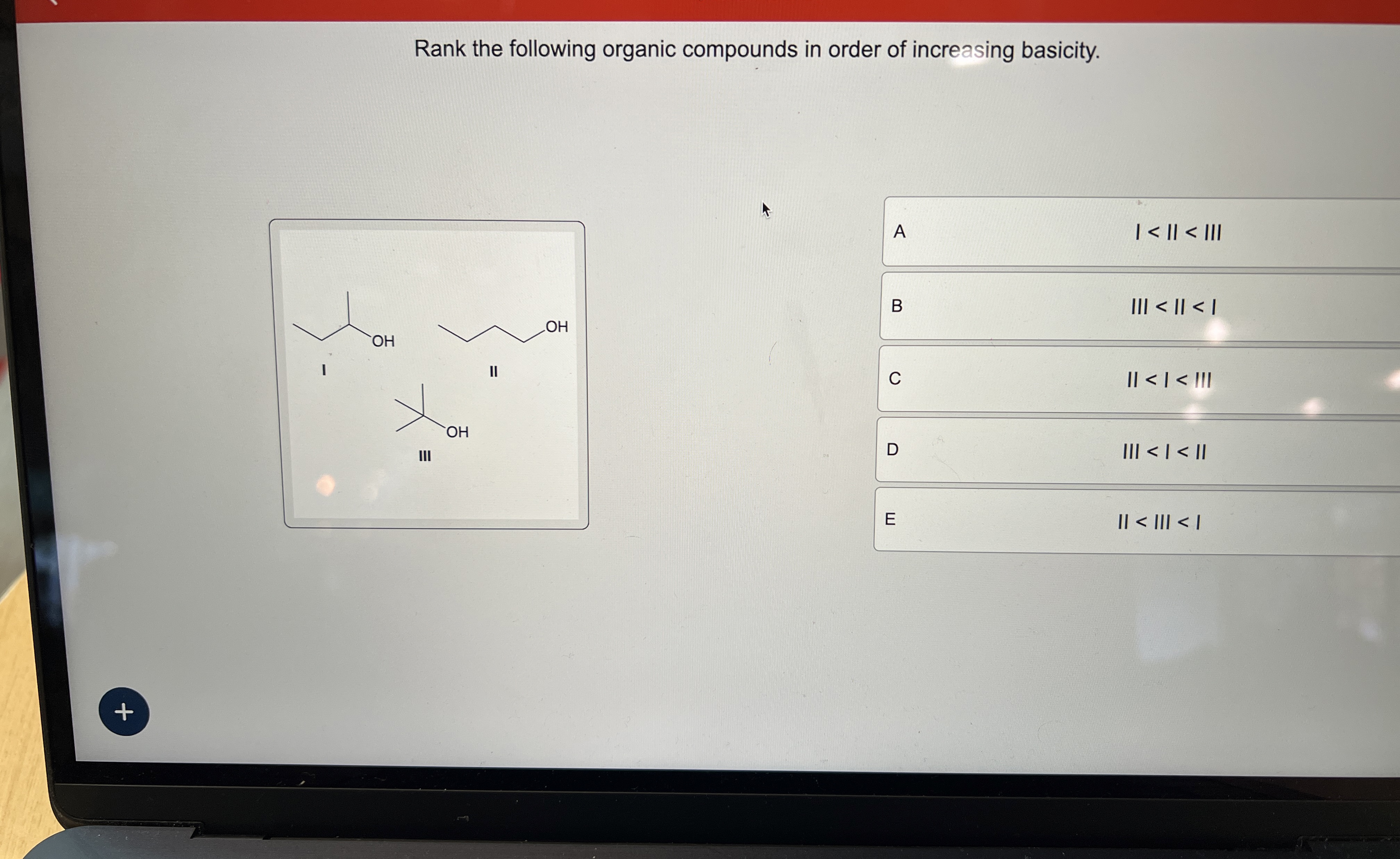 Solved Rank the following organic compounds in order of