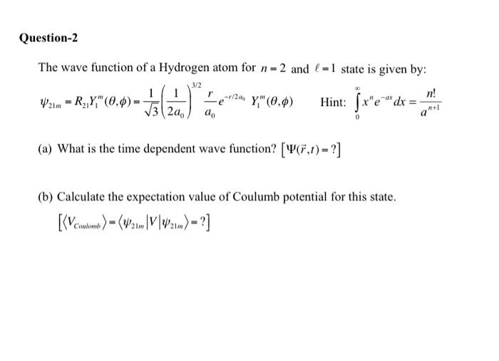The wave function of a Hydrogen atom for n=2 and ℓ=1 | Chegg.com