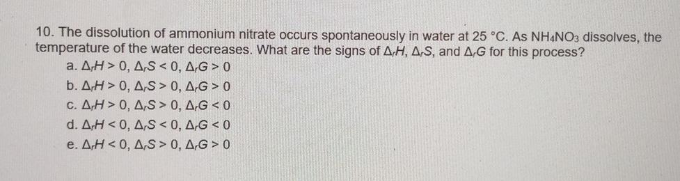 Solved 10 The Dissolution Of Ammonium Nitrate Occurs 7969