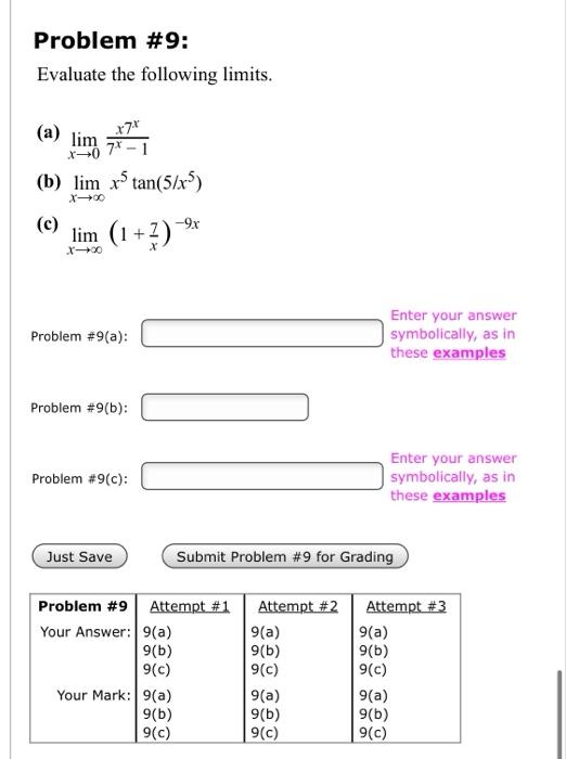 Solved Problem #9: Evaluate the following limits. x74 (a) | Chegg.com