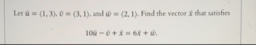 Solved Let ?bar (u)=(:1,3:),bar (v)=(:3,1:), and ?bar | Chegg.com