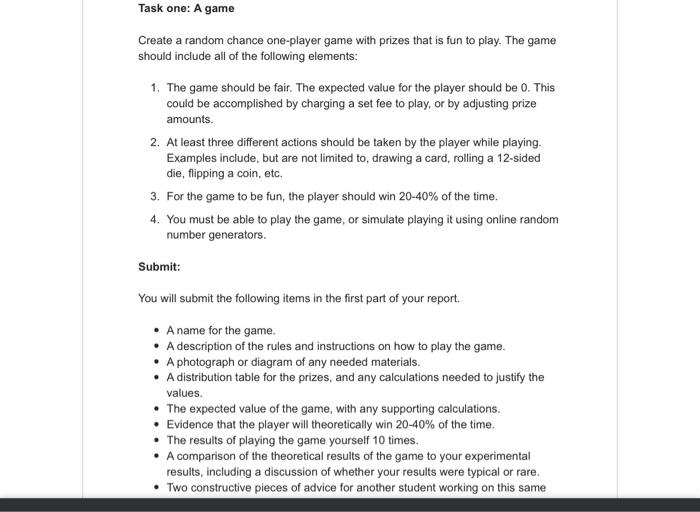 Solved Task one: A game Create a random chance one-player | Chegg.com