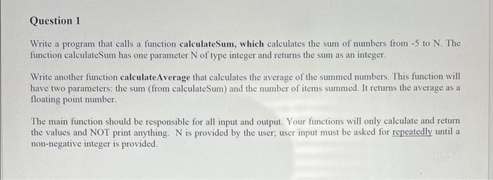 Solved Write a program that calls a function calculateSum, | Chegg.com