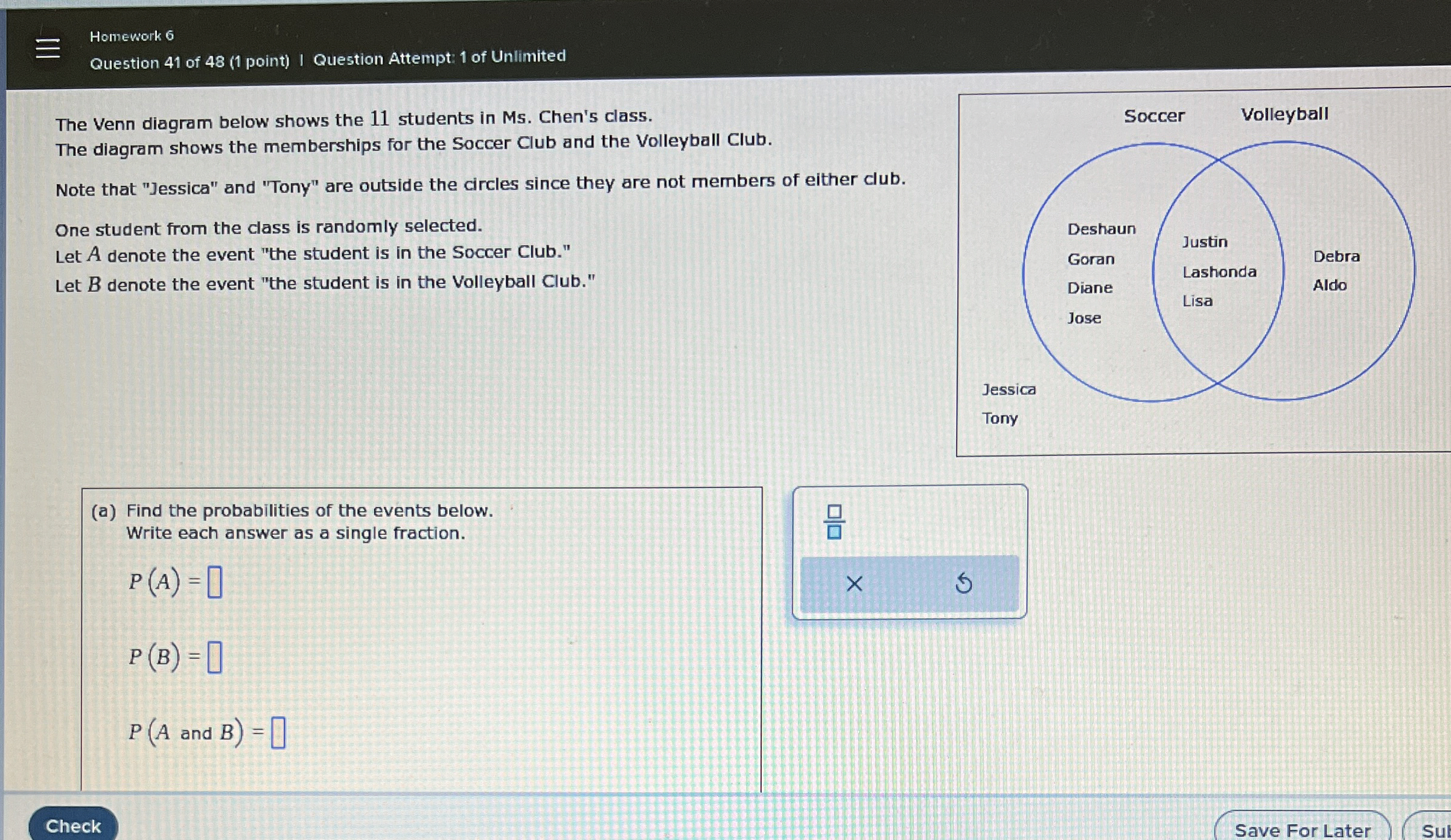 Solved The Venn diagram below shows the 11 ﻿students in Ms. | Chegg.com