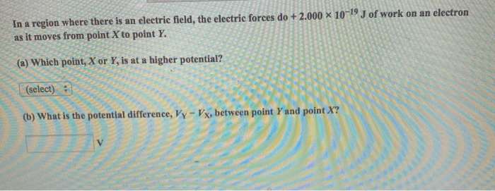 Solved In a region where there is an electric field, the | Chegg.com