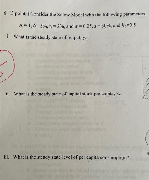 Solved 6. (3 points) Consider the Solow Model with the | Chegg.com