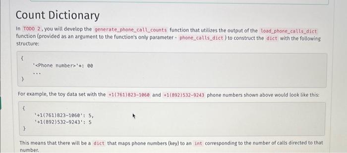 Solved Count Dictionary In TODO 2, you will develop the | Chegg.com