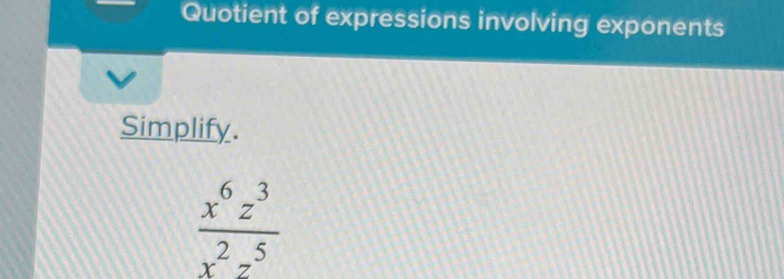 Solved Quotient Of Expressions Involving