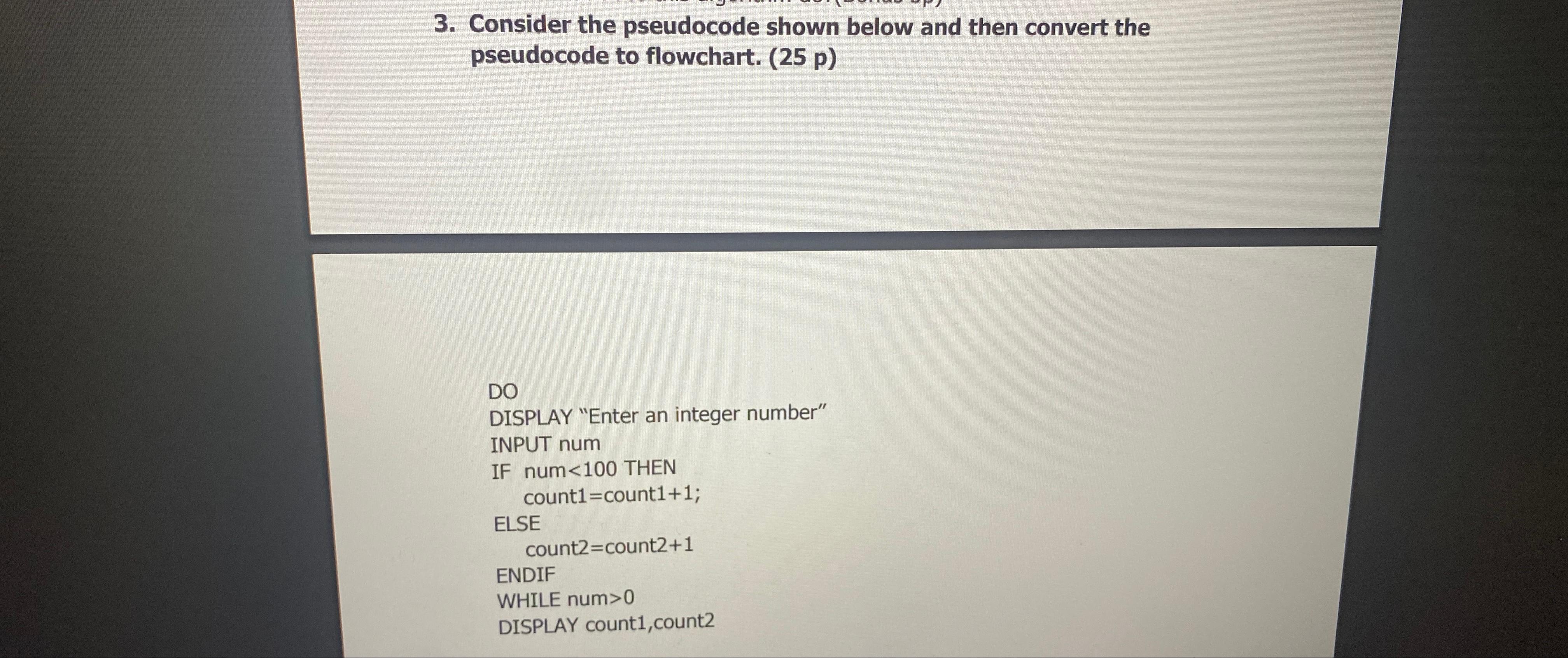 Solved Consider The Pseudocode Shown Below And Then Convert | Chegg.com