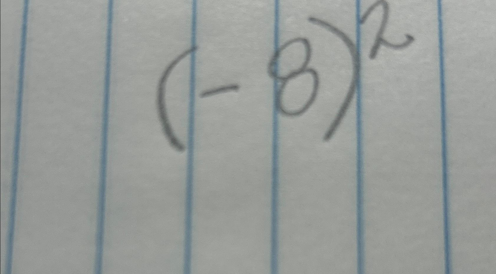 Solved (-8)2 | Chegg.com
