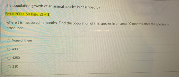 Solved The population growth of an animal species is | Chegg.com