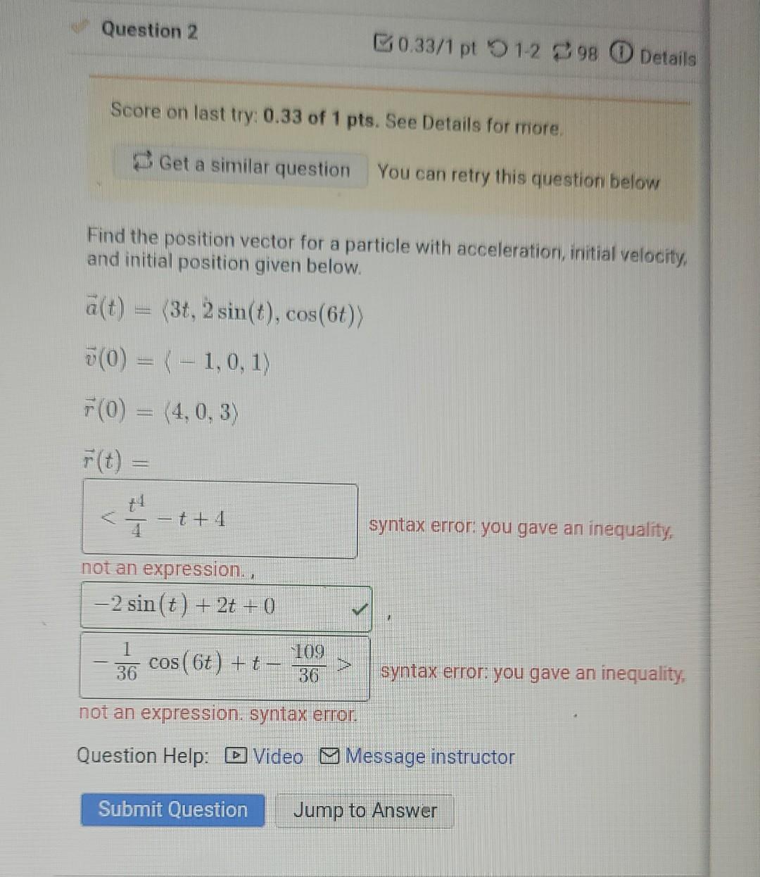 Solved Question 2 0.33/1 pt 1-2 98 Details Score on last | Chegg.com