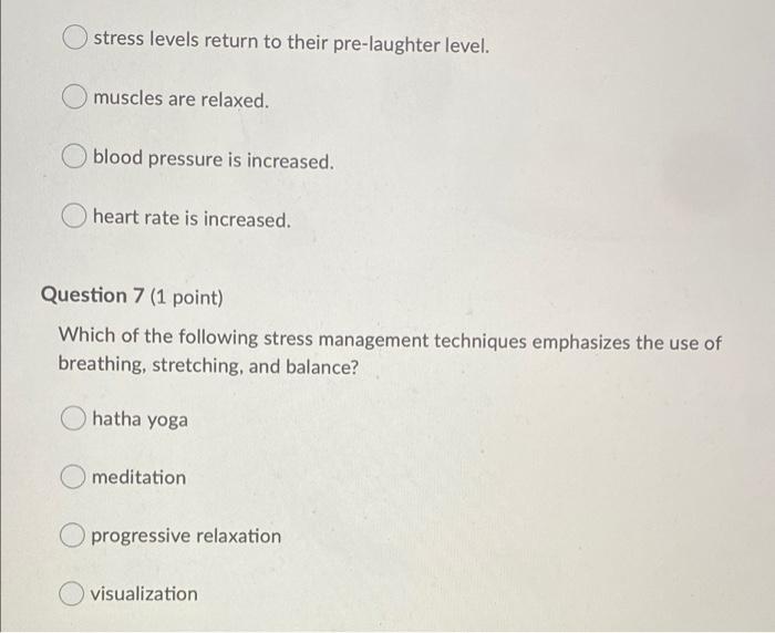 Solved Question 1 (1 point) A stressful situation would be | Chegg.com