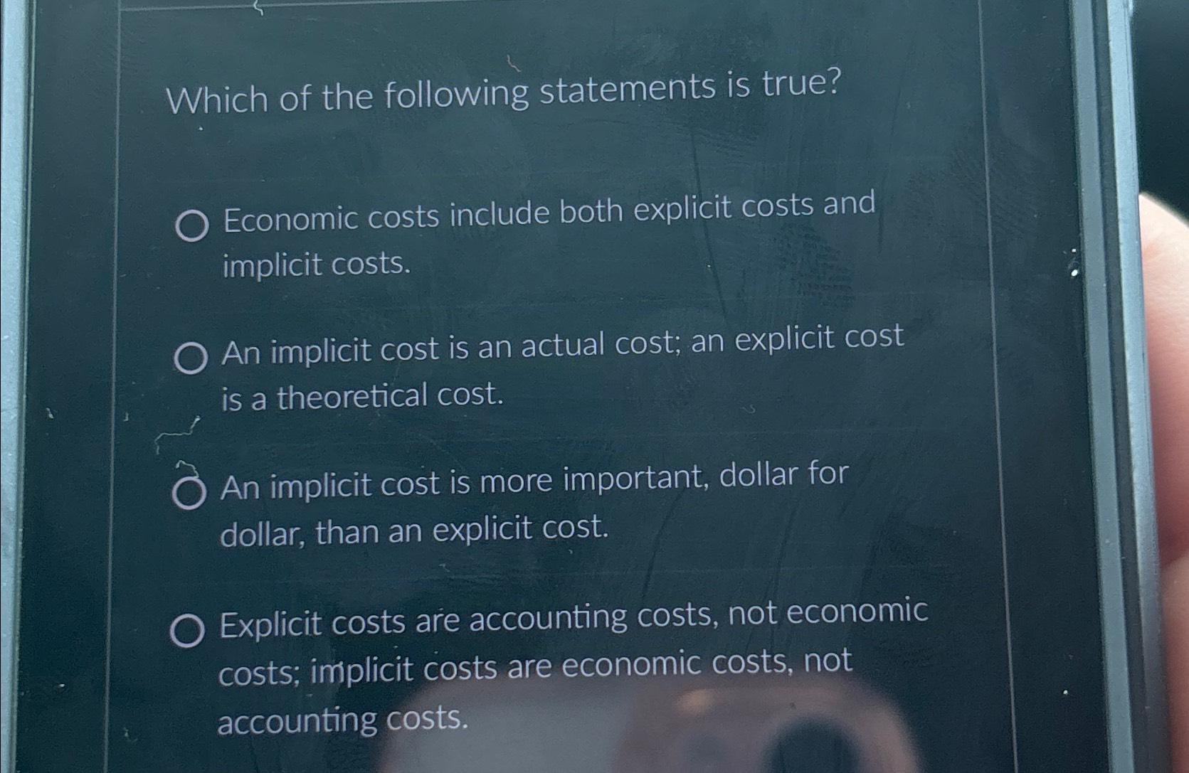 Solved Which of the following statements is true?Economic | Chegg.com