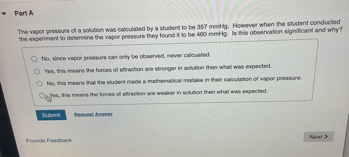 Solved Part A The vapor pressure of a solution was | Chegg.com