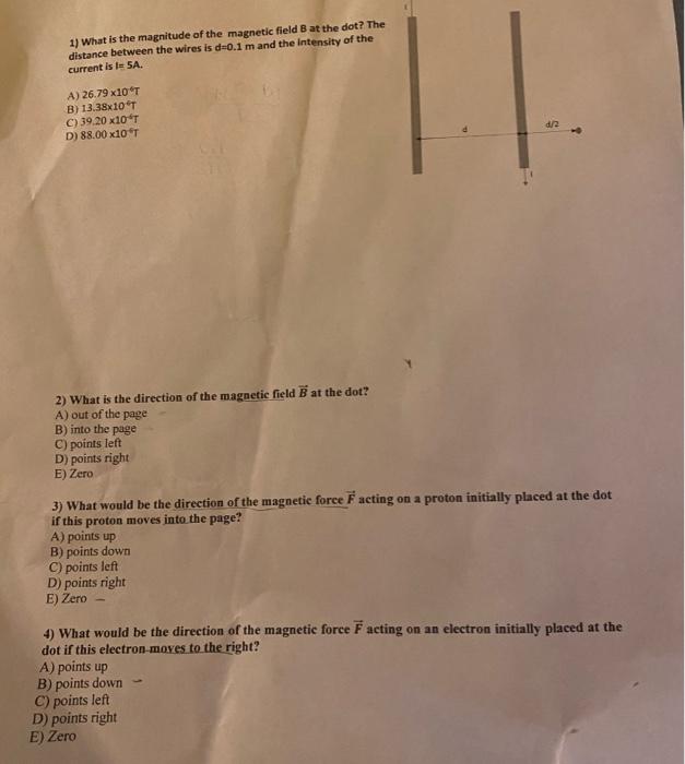 Solved 1) What Is The Magnitude Of The Magnetic Field B At | Chegg.com