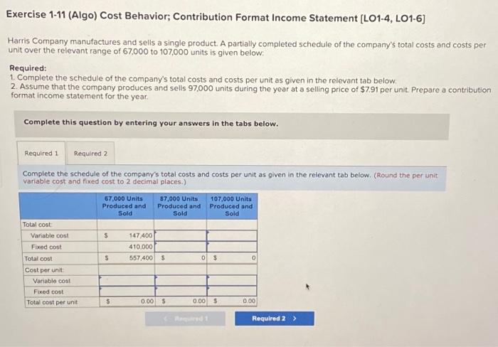 Solved Exercise 1-11 (Algo) Cost Behavior; Contribution | Chegg.com