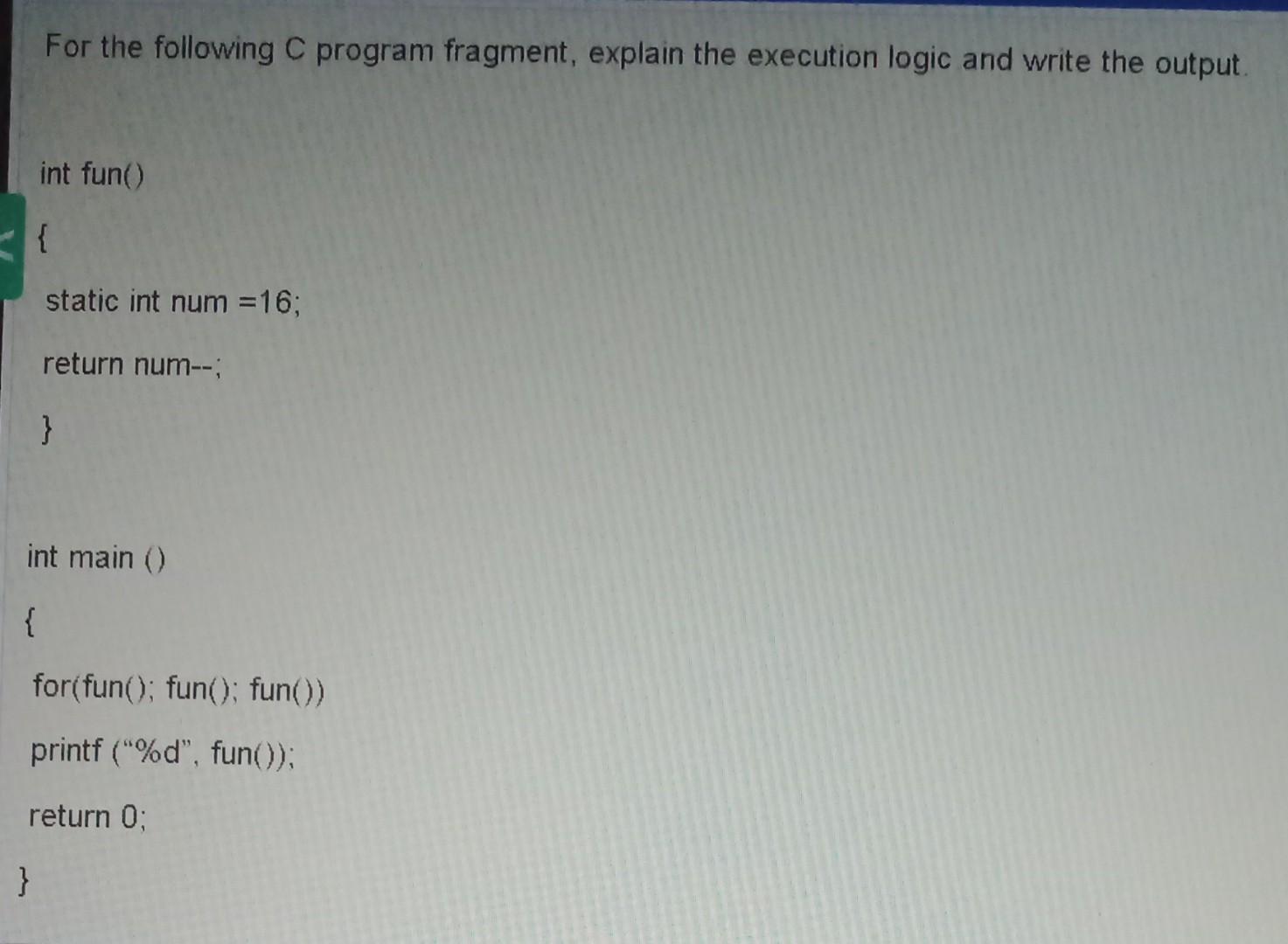 Solved For The Following Program Fragment, Explain The | Chegg.com