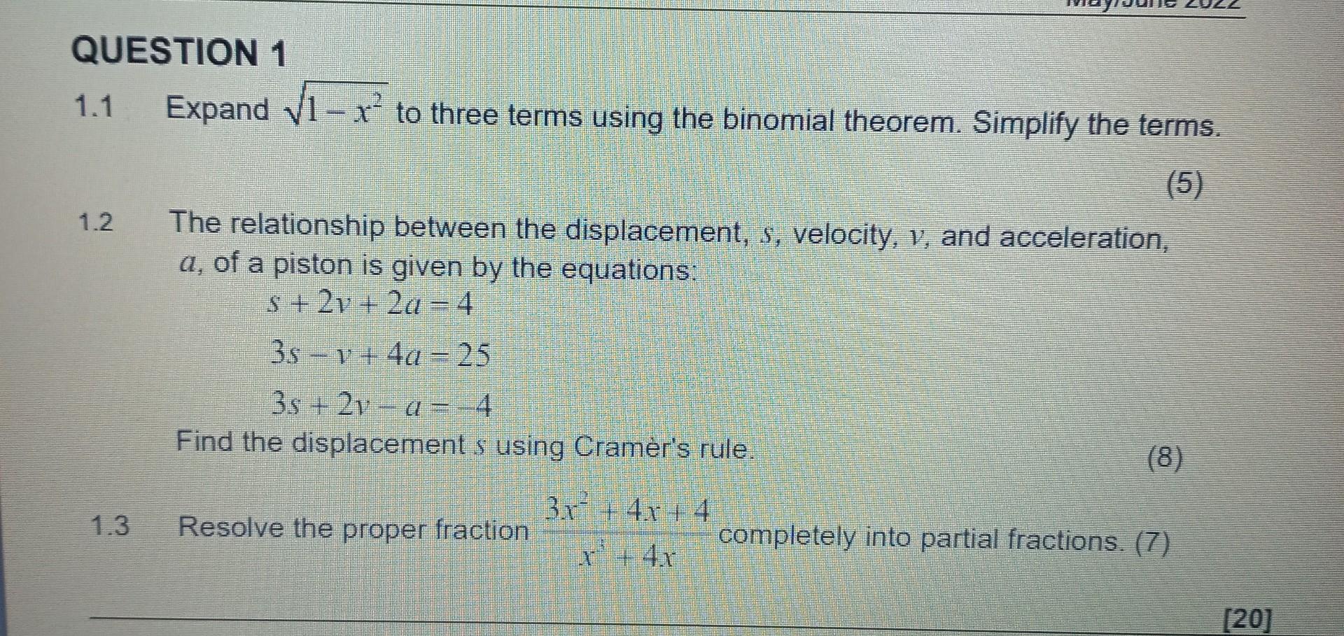 Solved QUESTION 1 1.1 Expand √1-² To Three Terms Using The | Chegg.com