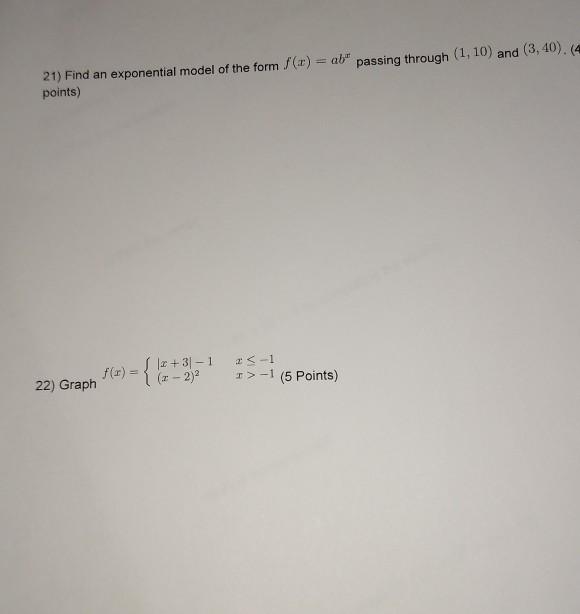 Solved 21) Find an exponential model of the form f() = al" | Chegg.com
