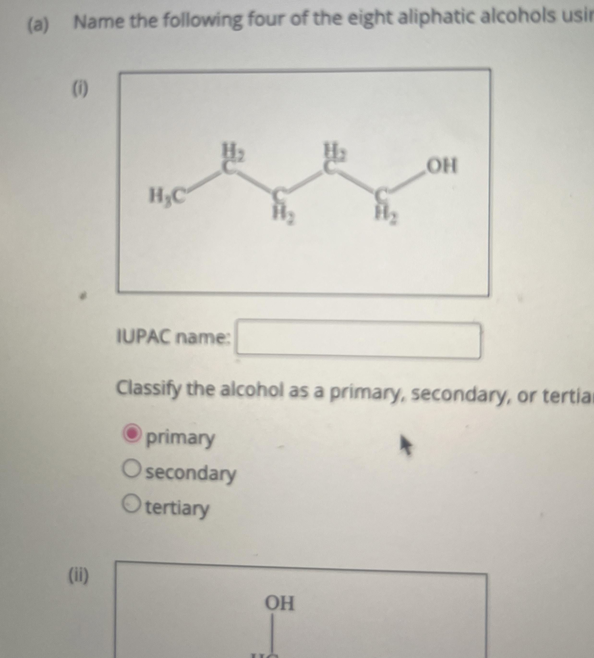 Solved by an EXPERT (a) ﻿Name the following four of the eight aliphatic ...