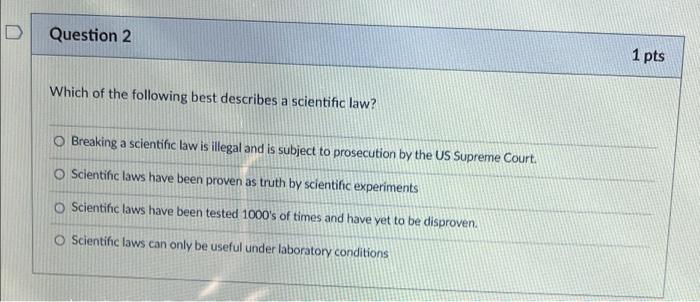 Solved D Question 1 1 pts Which of the following statements | Chegg.com