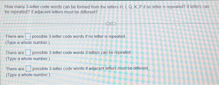 solved-how-many-3-letter-code-words-can-be-formed-from-the-chegg