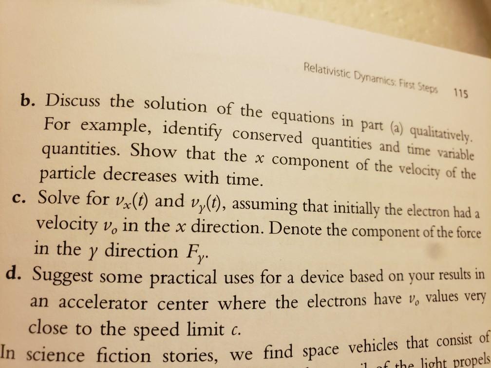 Solved Relativistic Dynamics. First Steps 115 b. Discuss the | Chegg.com