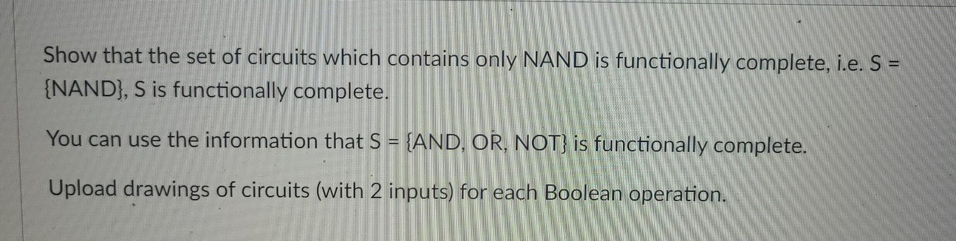Solved Show that the set of circuits which contains only | Chegg.com