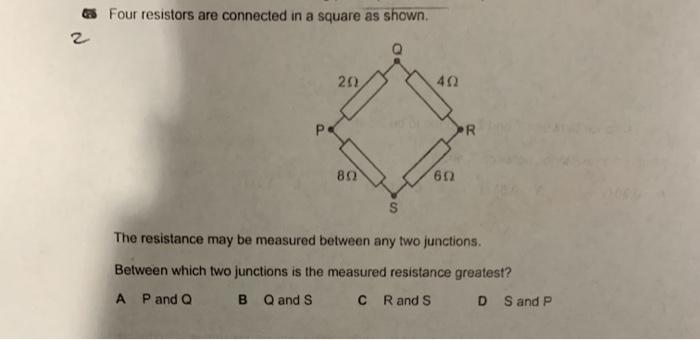 Solved Four Resistors Are Connected In A Square As Shown. 2 