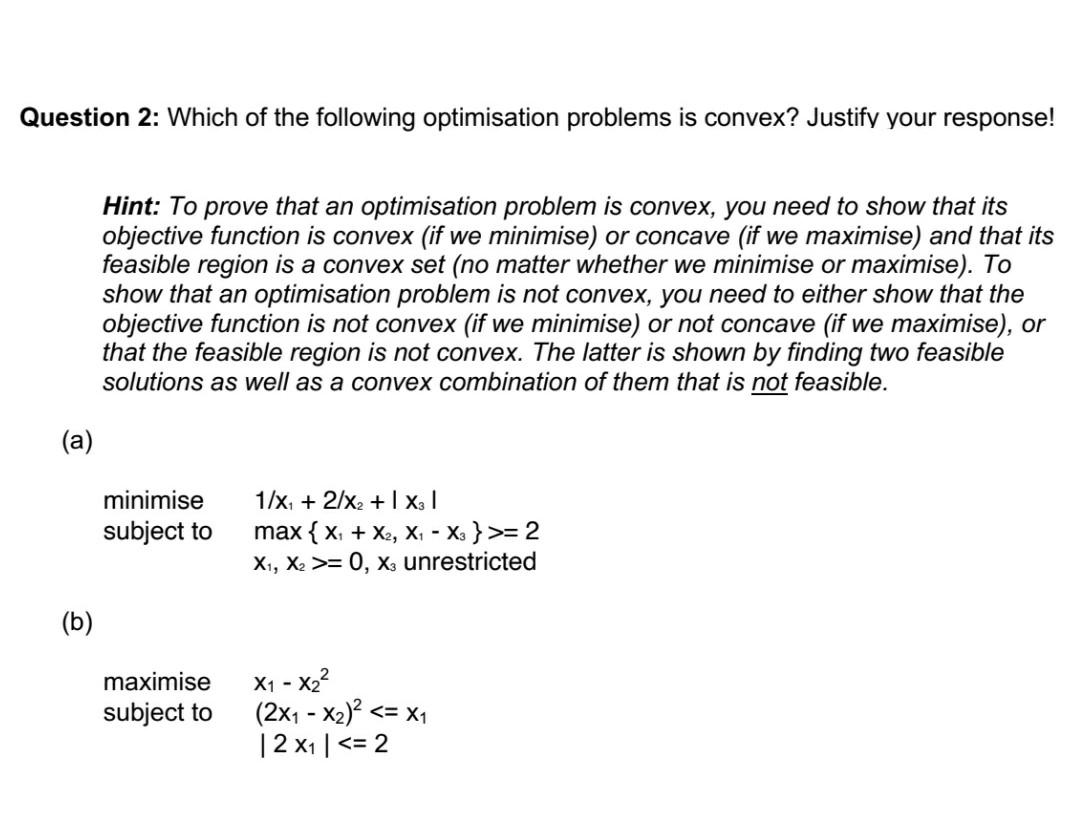 Solved Question 2: Which of the following optimisation | Chegg.com